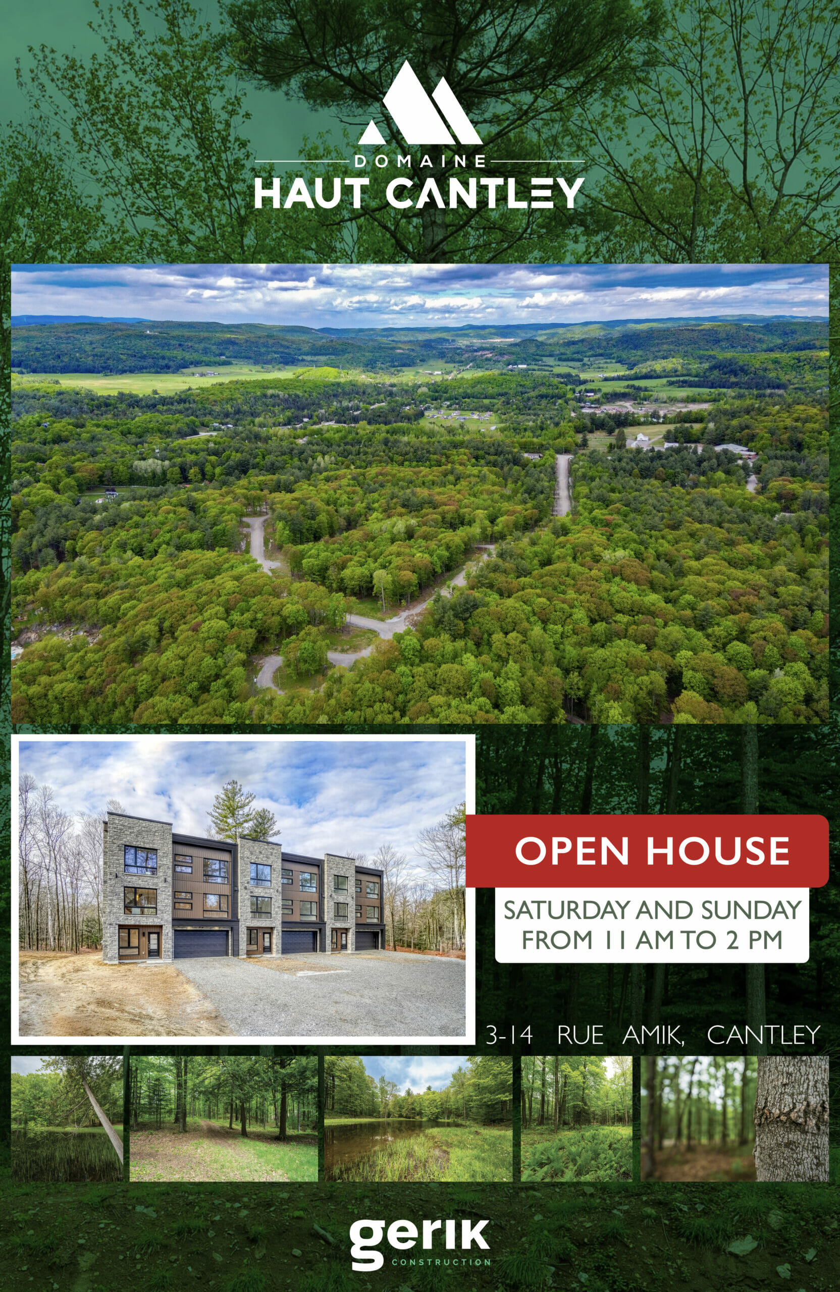 Domaine Haut Cantley Pop Up : Image for Open Houe of the residential project by Construction Gerik